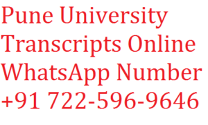 Pune University Transcripts Online WhatsApp Number +91 722-596-9646